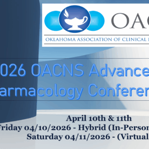 2026 OACNS Advanced Pharmacology Conference - Day 1 (Friday, April 10, 2026)